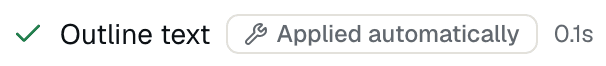 Outline text Applied automatically 0.1s